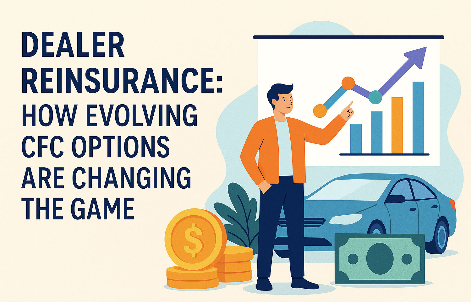The evolution of dealer reinsurance from retro profit sharing to CFC, Super CFC, NCFC, and DOWC structures