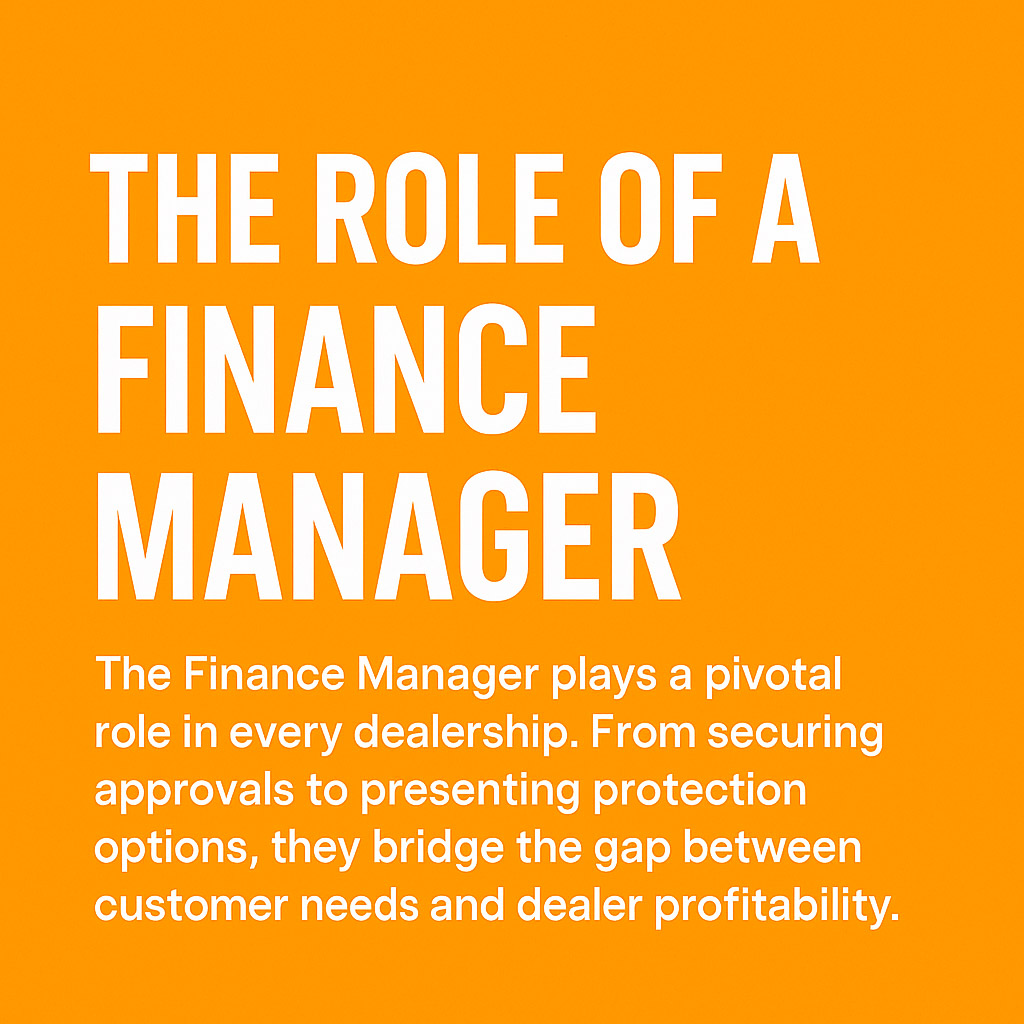 Bright orange background with white text describing the finance manager's role in dealerships and customer relationships.